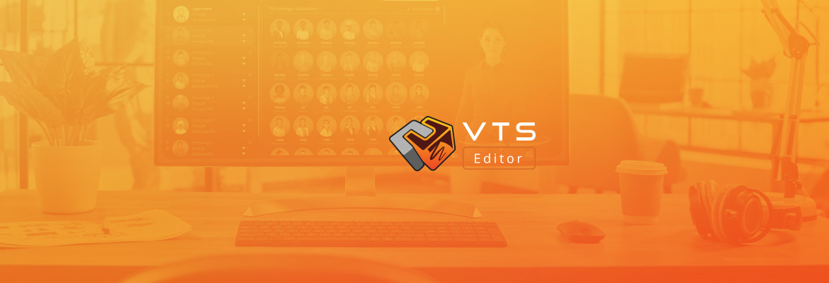 VTS Editor 6.0: the design experience at the heart of educational innovation