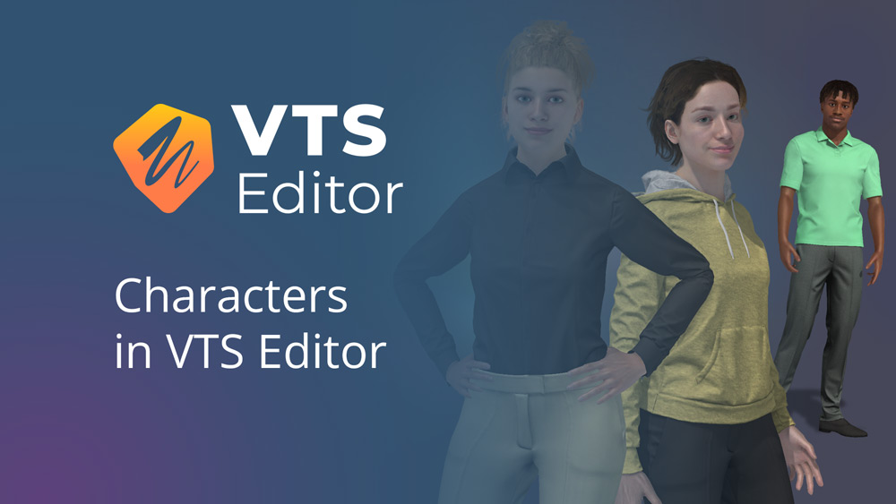 Customizable Avatars Included in VTS Editor ‑ Serious Factory
